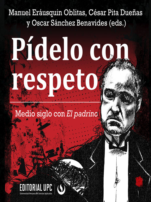 Title details for Pídelo con respeto by Oblitas Manuel Eráusquin - Available